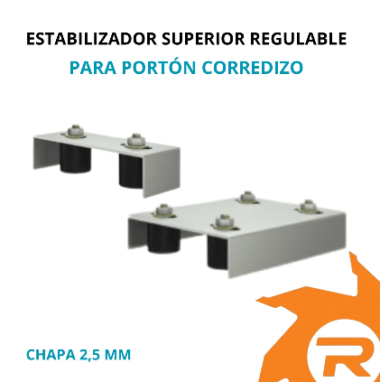 Estabilizador superior regulable portón corredizo